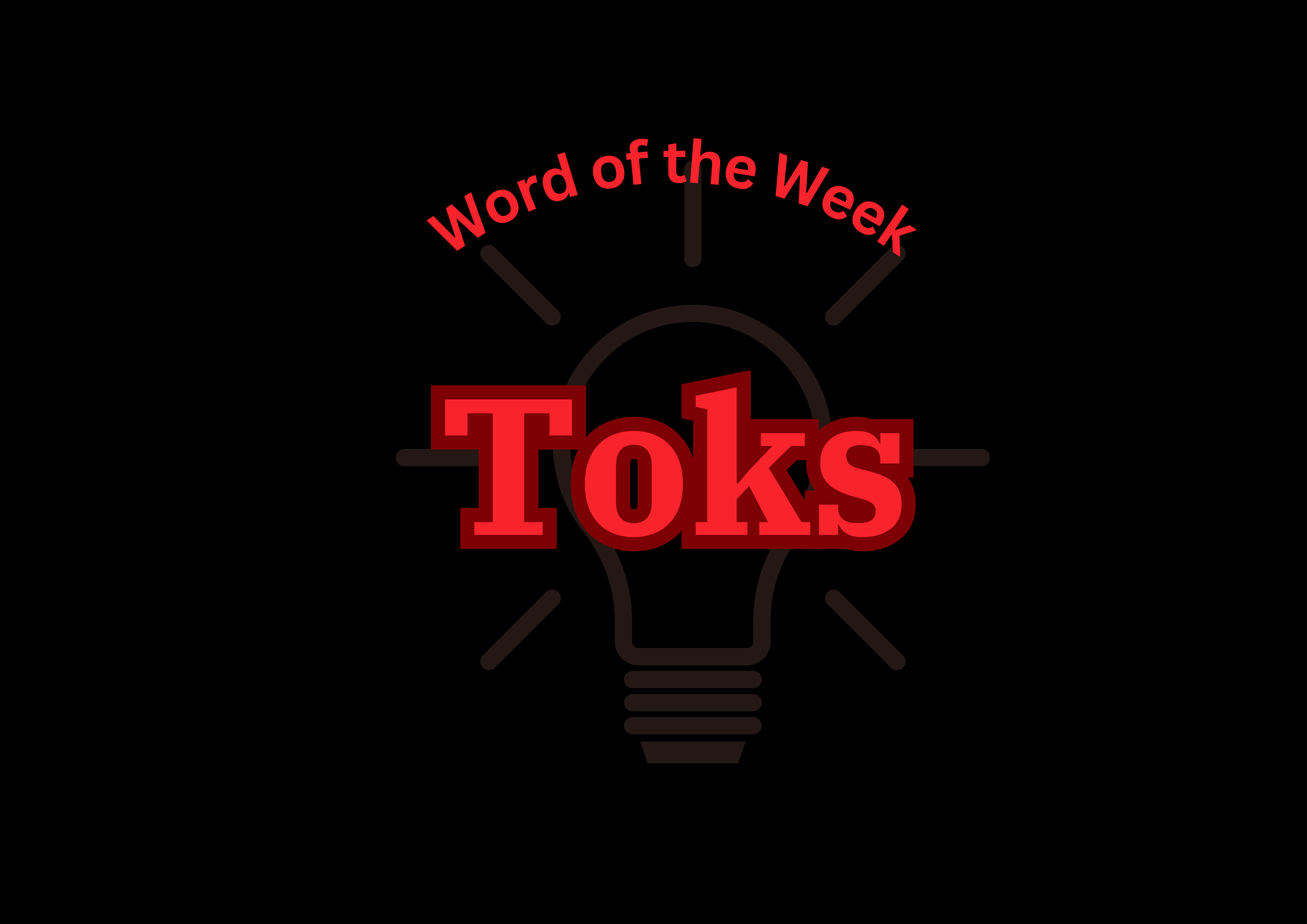 Toks - Pitori Word of the Week